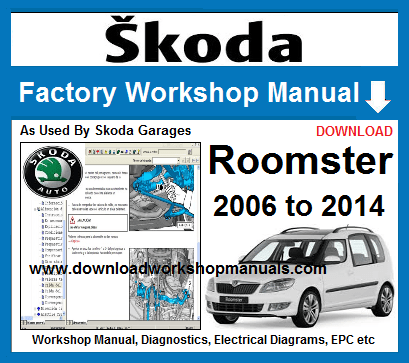 Skoda Roomster Workshop Manual Download